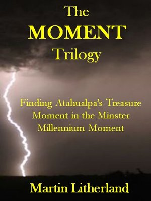 cover image of The Moment Trilogy